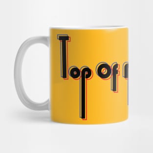 top of mind Mug